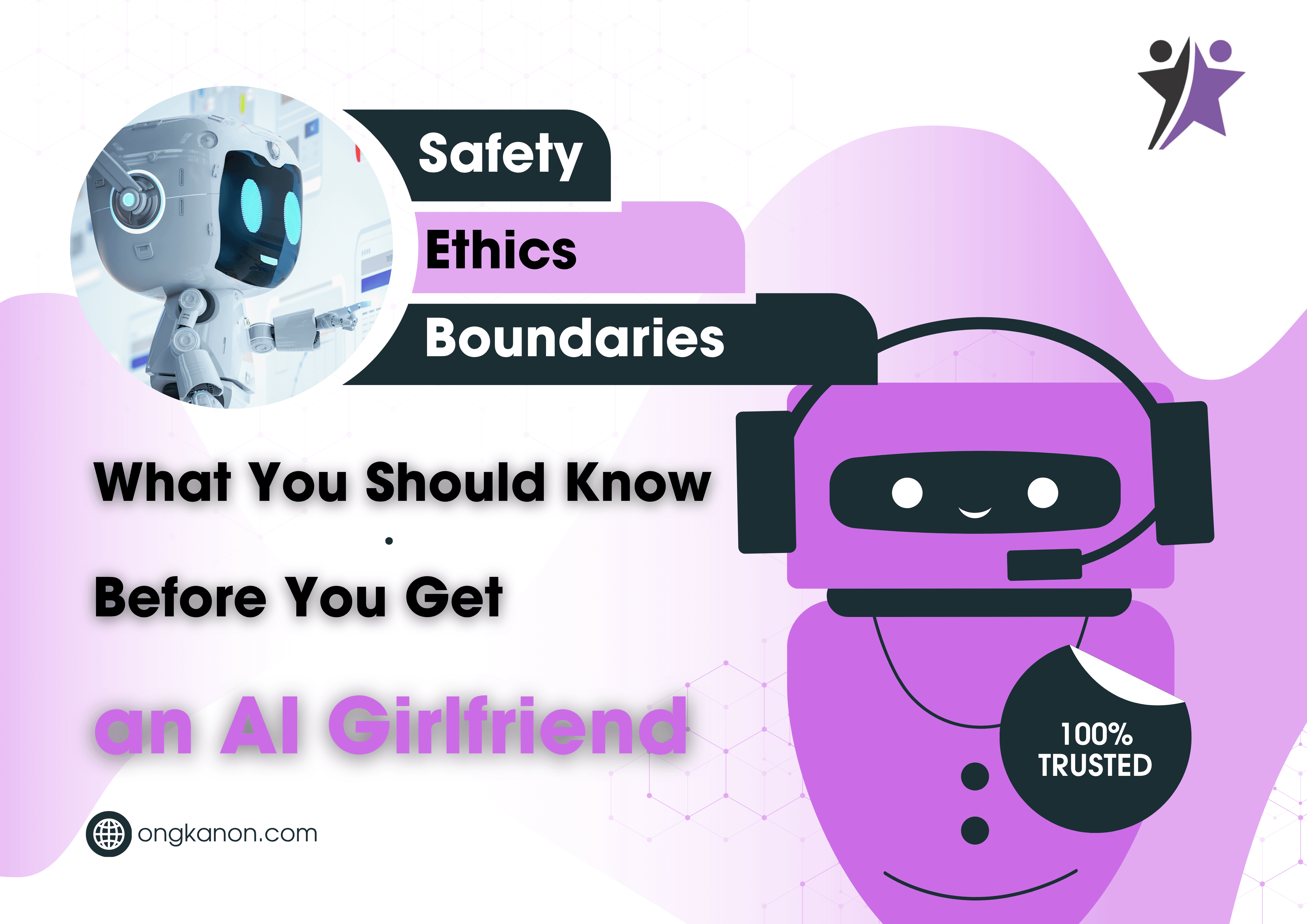 Featured image for Safety, Ethics and Boundaries: What You Should Know Before You Get an AI Girlfriend